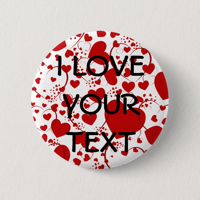 HEART Pattern ART 5 + your text 6 Cm Round Badge (Front)