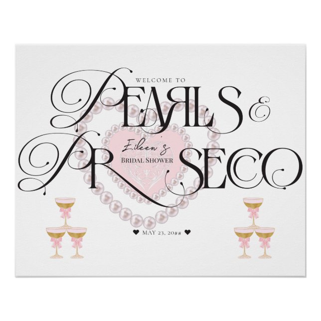 Heart Pearls Prosecco Bubbly Bridal Shower Welcome Poster (Front)