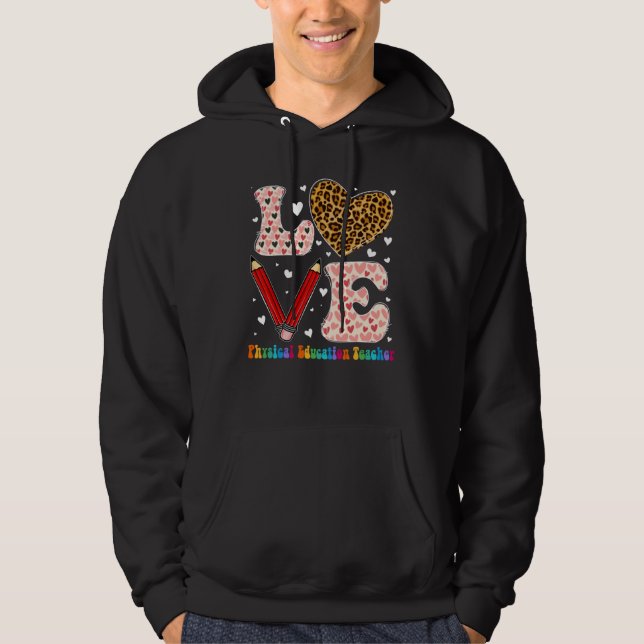 Heart Physical Education Teacher Leopard Valentine Hoodie (Front)