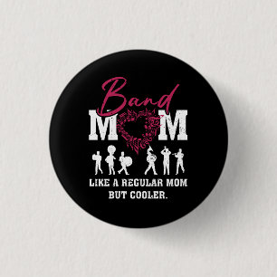 Heart Proud Marching Band Mom Like A Regular Mom B 3 Cm Round Badge