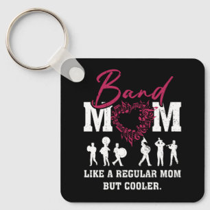Heart Proud Marching Band Mom Like A Regular Mom B Key Ring
