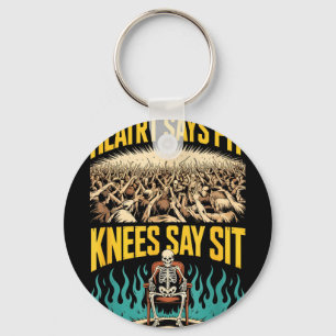 Heart says pit knees say sit funny metal saying He Key Ring
