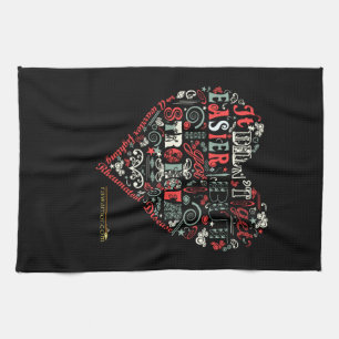 Heart says: Stronger. Tea Towel