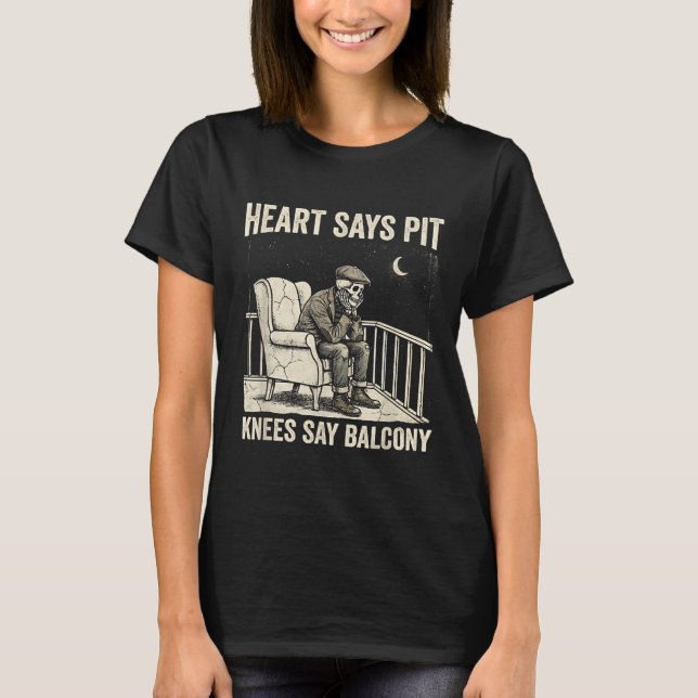 Heart Says T Knees Say Balcony Funny Old Men Music T-Shirt (Front)