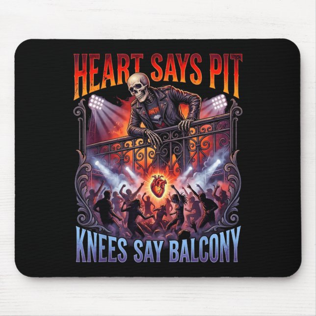 Heart Says T Knees Say Balcony Funny Old Skeleton  Mouse Mat (Front)
