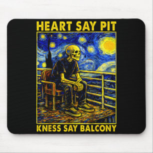 Heart Says T Knees Say Balcony Retro Vintage  Mouse Mat