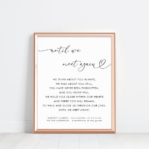 Heart Script Until We Meet Again Wedding Sign