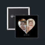 Heart Shaped 2 Photo Collage 15 Cm Square Badge<br><div class="desc">This Custom Heart Shaped Photo design beautifully arranges your favourite memories into the shape of a heart, symbolising love and connection. Perfect for special occasions like anniversaries, weddings, or Valentine's Day, this design highlights your cherished moments meaningfully and artfully. Its unique layout creates a visually captivating keepsake, ideal for gifting...</div>