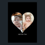 Heart Shaped 2 Photo Collage Poster<br><div class="desc">This Custom Heart Shaped Photo design beautifully arranges your favourite memories into the shape of a heart, symbolising love and connection. Perfect for special occasions like anniversaries, weddings, or Valentine's Day, this design highlights your cherished moments meaningfully and artfully. Its unique layout creates a visually captivating keepsake, ideal for gifting...</div>