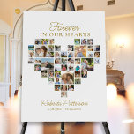 Heart Shaped 48 Photo Collage Funeral Welcome  Poster<br><div class="desc">This beautiful memorial poster is perfect for greeting family and friends as they enter your loved one's celebration of life. The design features 48 square photos shaped into a heart and gold text that reads "Forever in our hearts". Add custom text to personalise. So unique - this template is so...</div>