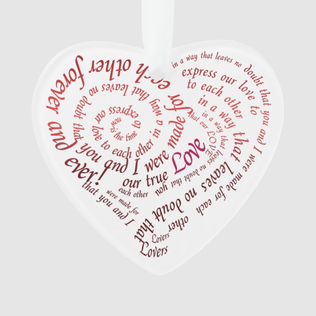 Heart Shaped Calligraphy Lovers Quote Ornament (Front)