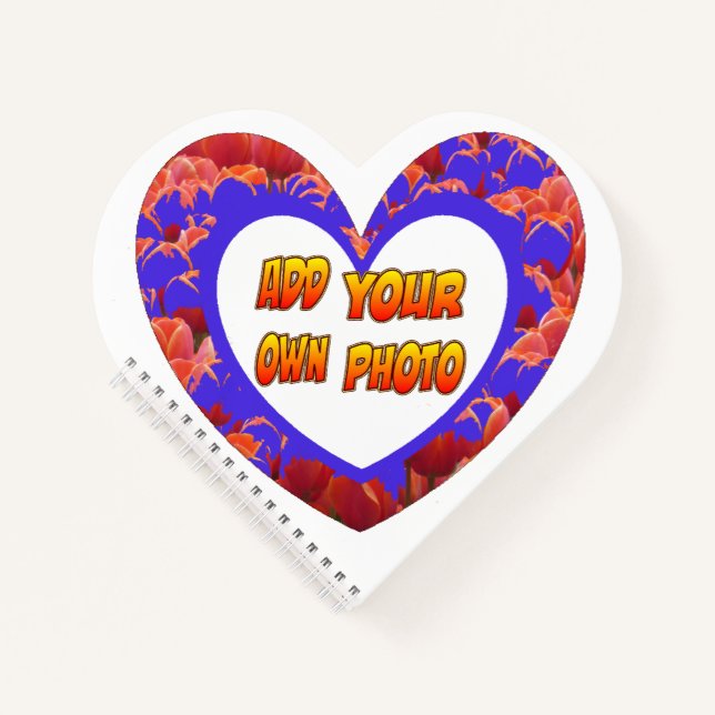 Heart Shaped Cust. Photo Graphic Tulips Notebook (Front)