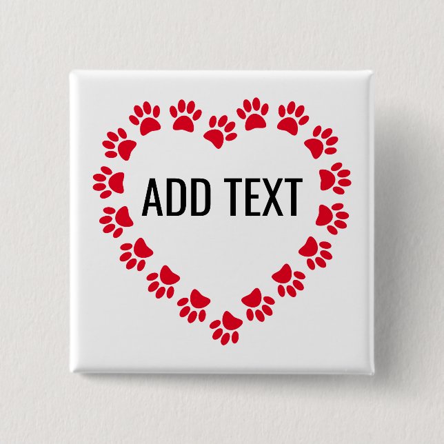 Heart Shaped Frame With Custom Text 15 Cm Square Badge (Front)