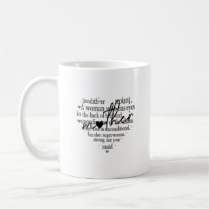 Heart Shaped Mother Quote For Her Coffee Mug