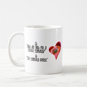 Heart Shaped Red Tomato Jokes Quotes T-Shirt Coffe Coffee Mug