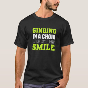 Heart Smile Church Singer T-Shirt