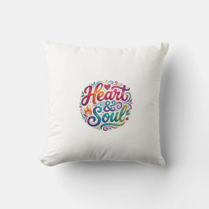 Heart & Soul T-Shirt–Inspirational Love & Passions Cushion