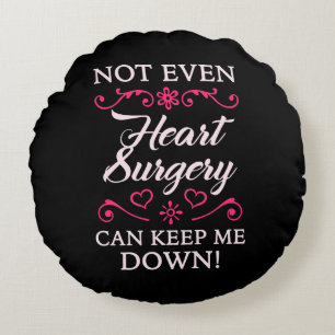 Heart Surgery For Women Round Cushion