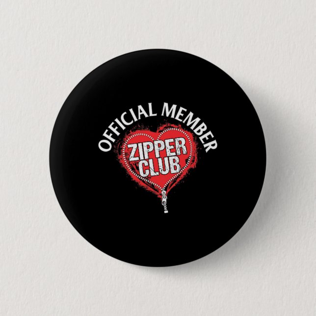 Heart Surgery Official Zipper Club Member Gift  6 Cm Round Badge (Front)