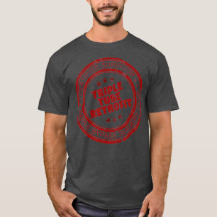 Heart Surgery Recovery Gift For Triple Bypass T-Shirt