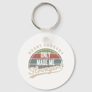 Heart Surgery Stronger Key Ring