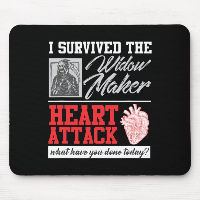 Heart Surgery Survivor Widow Maker Heart Attack  Mouse Mat (Front)