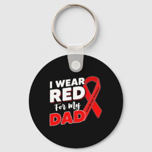 Heart Survivor Warrior I Wear Red For My Dad Heart Key Ring