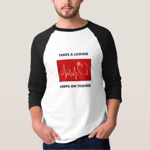 Heart - Takes a Licking, Keeps on Ticking T-Shirt