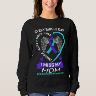 Heart Teal Purple I Miss My Mum Suicide Awareness  Sweatshirt