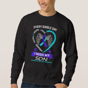 Heart Teal Purple I Miss My Son Suicide Awareness Sweatshirt