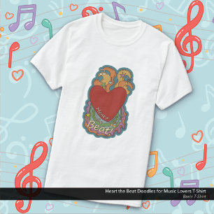 Heart the Beat Doodles for Music Lovers T-Shirt