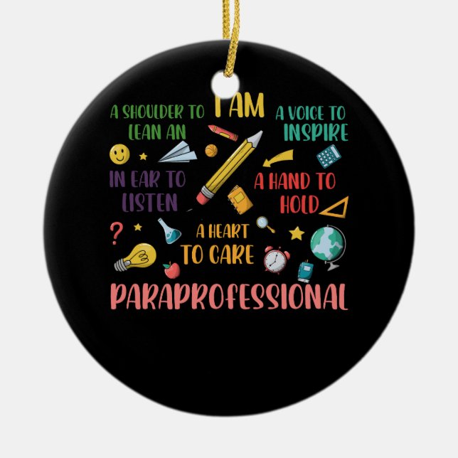 Heart To Care Paraprofessional Teachers Paraeducat Ceramic Tree Decoration (Front)