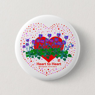 Heart To Heart 6 Cm Round Badge