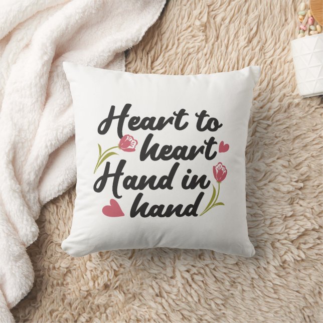 Heart to Heart, Hand to Hand - Romantic Quote Cushion (Blanket)