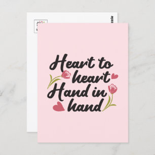 Heart to Heart, Hand to Hand - Romantic Quote Postcard