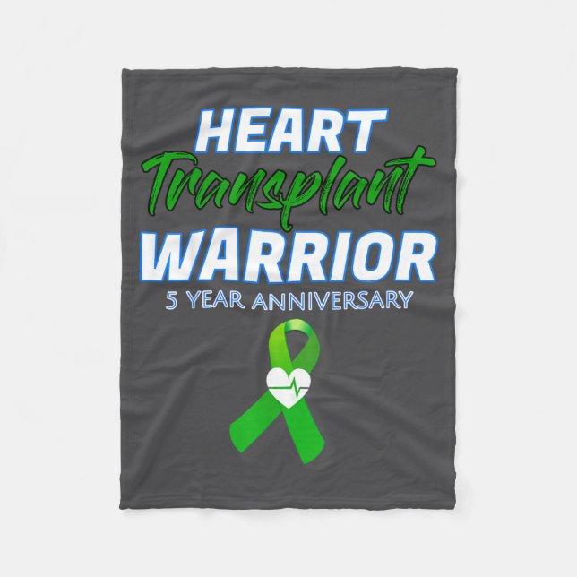 Heart Transplant 5 Year Anniversary Warrior Patien Fleece Blanket (Front)