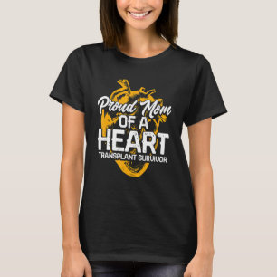 Heart Transplant Recipient Proud Mum Surgery Survi T-Shirt