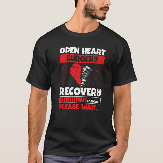 Heart Transplant Survivor Heart Bypass Open Heart  T-Shirt (Front)
