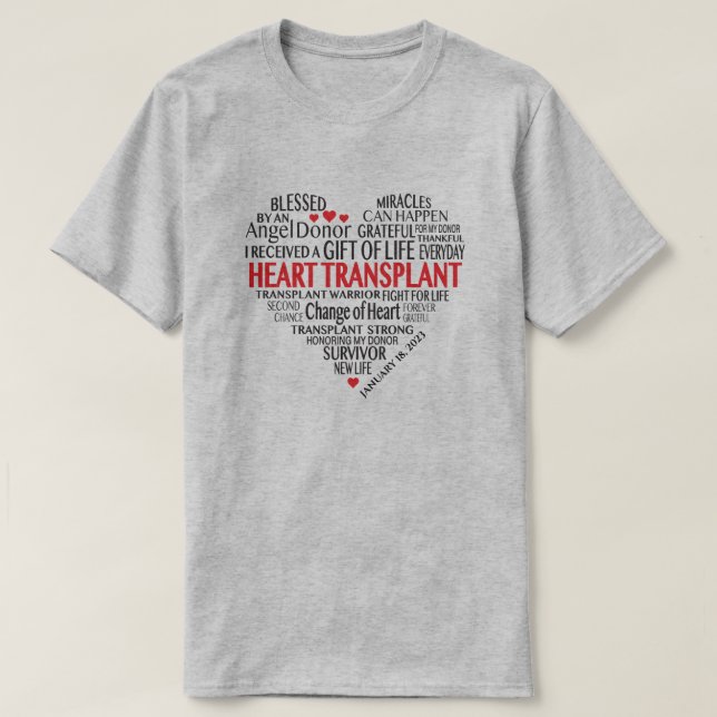 Heart Transplant Survivor Words Customisable  T-Shirt (Design Front)