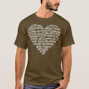 Heart Volunteering Volunteer Volunteers Charity  T-Shirt