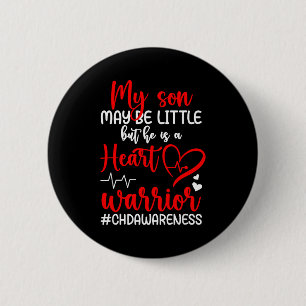 Heart Warrior Mother Chd Awareness Chd Mom Of A Ch 6 Cm Round Badge