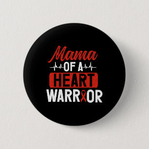 Heart Warriors Mama Congenital Heart Disease Chd W 6 Cm Round Badge