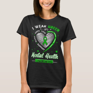 Heart Wear Green For Mental Health Awareness Month T-Shirt