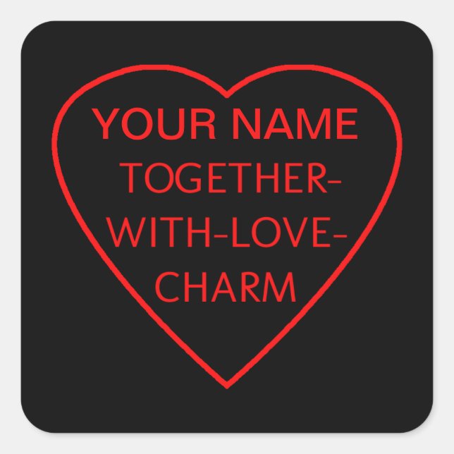 Heart with TOGETHER-WITH-LOVE-CHARM Switchwords Square Sticker (Front)