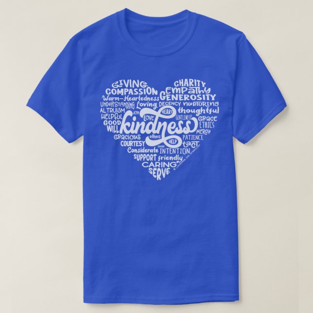 Heart Words of Kindness T-Shirt (Design Front)