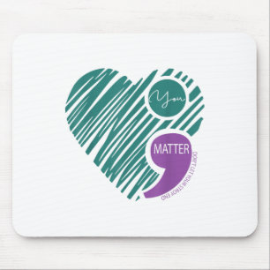 Heart You Dont Let Your Story End Suicide Preventi Mouse Mat