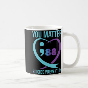 Heart You Problem 988 Suicide Prevention Awareness Coffee Mug