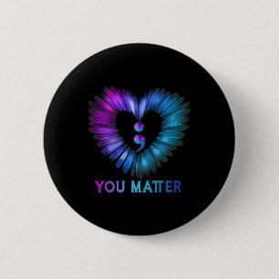 Heart You Problem Don't Let Story End Suicide Prev 6 Cm Round Badge