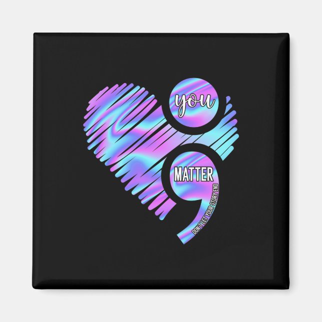 Heart You Problem Don't Let Story End Suicide Prev Magnet (Front)