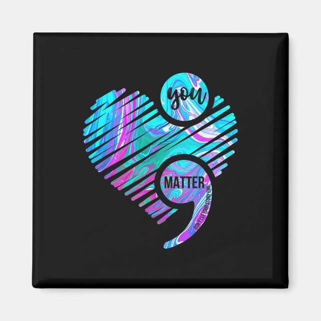 Heart You Problem Don't Let Story End Suicide Prev Magnet (Front)